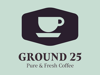 Ground 25, Pure & Fresh Coffee