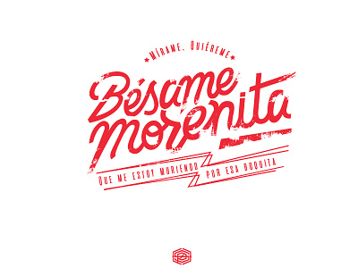 Bésame Morenita bésame lettering mexico pedroinfante song type typeverything