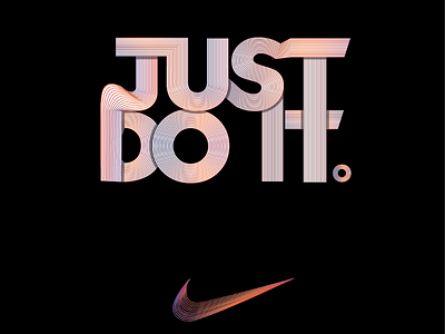 Just do it