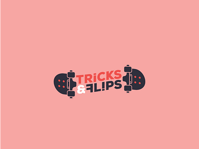 Tricks & Flips