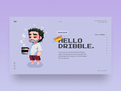 Hello dribbble. First shot design first shot pixel ui