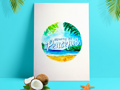 Peaceful art beach calming coconut design digital 2d illustration lettering letters palm peaceful photoshop art style watercolor