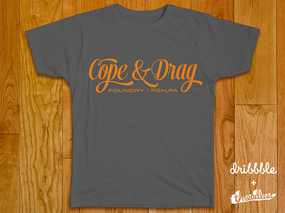 Cope & Drag: Threadless/Dribbble Playoff casting cope and drag dribbble foundry hfj idlewild metal pennsylvania pittsburgh steel threadless typography