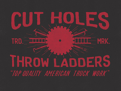 Cut Holes x Throw Ladders