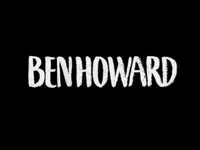 Lettering & Calligraphy | BEN HOWARD ben brush calligraphy folk handwriting howard lettering logotype music musican