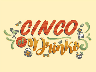 Happy Cinco De Mayo Everyone! design graphic design illustration typography vector