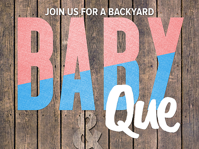 Backyard BabyQue invitation photoshop typography