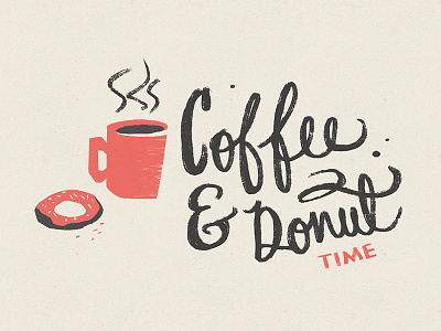 Coffee & Donut Time breakfast coffee donut handlettering lettering morning script