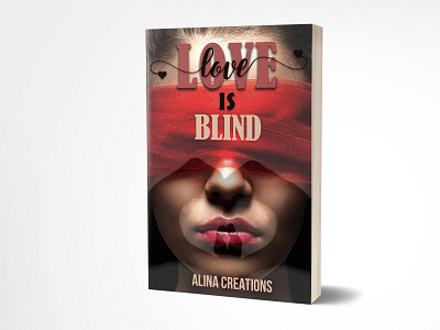 Love is Blind 3d book cover adobe photoshop amazon amazon kindle book book cover book design design designer ebook ebook design fiverr fiverr gigs fiverr.com kindle kindle design love love books love is blind self publishing
