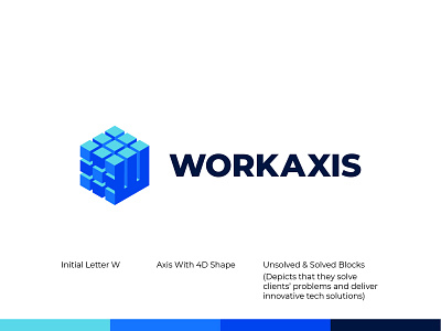WorkAxis - Logo Design 3d 4d application axis brand identity branding concept design flat graphic design logo logo design logo designer minimal puzzle symbol tech solutions technology ui web