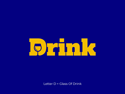 Letter D - Drink Logo application brand identity branding concept conceptual d logo design drink flat graphic design letter d logo logo design logo designer minimal negative space symbol ui wordmark