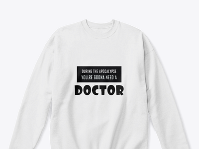Doctor tee and hoodies