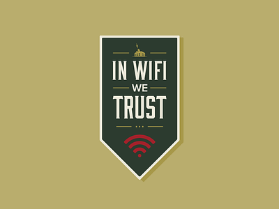 In Wifi We Trust badge banner coworking flag space typography wifi