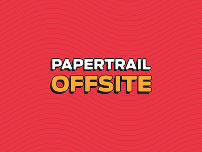 Papertrail Offsite Identity design font illustration type