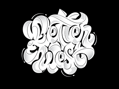 LetterWest big bigger bold custom fat scripts juicy contours lettering letterwest pencil pushers type workshop