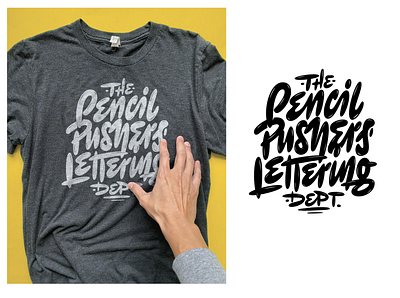 Pencil Pushers Lettering Dept apparel custom hand lettering ink letters pencil pushers preorder screenprint shirt type typography