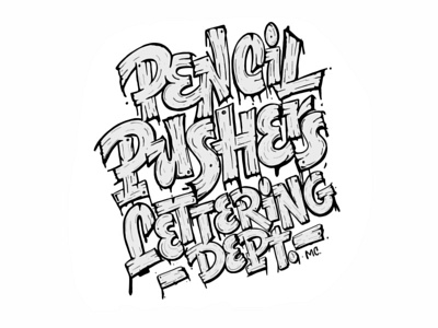 Pencil Pushers Lettering Dept custom lettering lettering dept pencil pushers