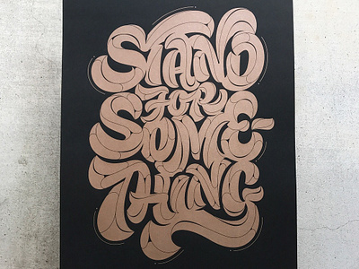 Stand For Something illustration lettering type typography