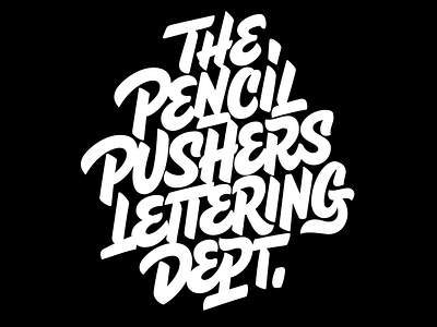 Pencil Pushers Lettering Dept. apparel design lettering pencil pushers preorder shirt tshirt type