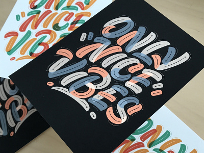 Only Nice Vibes Prints