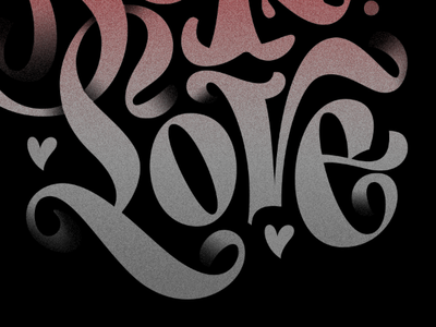 Love is Love custom experiment lettering love lovely pencil pushers self love texture