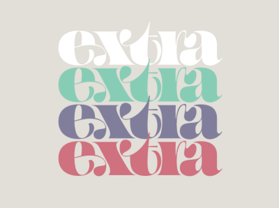 extra extra extra form lettering type typography