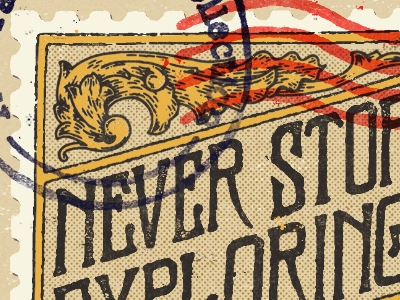 Never Stop Exploring goodtype handlettering illustration lettering ligature collective travel stamp collection type typography