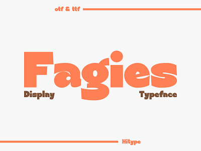 Fagies Bold Display Typeface bold font brand design branding design display font display type font font creator graphic design logo sans serif type type design typeface typography
