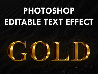 Gold Photoshop Text Effect design editable text effect graphic design photoshop effect photoshop layer effect photoshop text effect