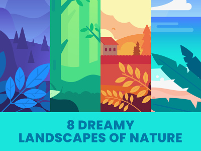 8 Dreamy Landscapes of Nature, Flat Design Backgrounds