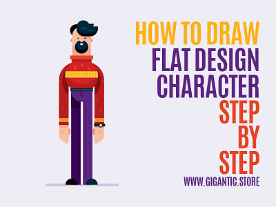 How To Draw Flat design Character Illustration art branding cartoon character character design characters design draw drawing flat flat design game design gigantic illustration illustrator man people person vector vector art