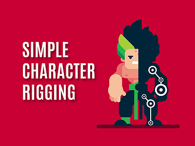 Simple Character Rigging Tutorial animated animation cartoon character character design character rigging design flat flat design game design illustration illustrator