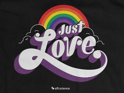 Just Love art design illustration san francisco sift science typography