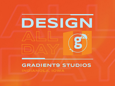 Design All Day badge emblem gradient gradient9 gradients iowa studios text type web design