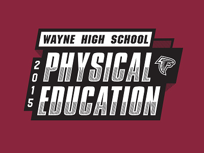 2015 PE Shirt Graphic for Wayne High School falcons high school pe physical education school