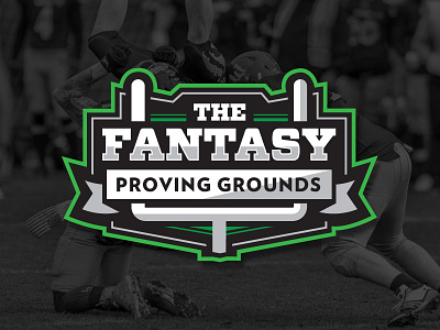 The Fantasy Proving Grounds Logo fantasy fantasy football fantasy football logo football sports sports logo