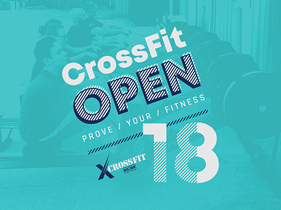 Crossfit Open 2018 crossfit fitness weight lifting work out workout