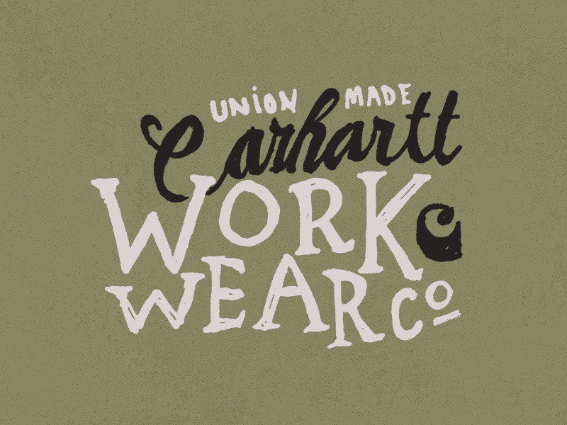 Carhartt Work Wear coat farmer worker vintage type company hand lettering text type hand drawn tough forge gritty work work wear michigan detroit union carhartt