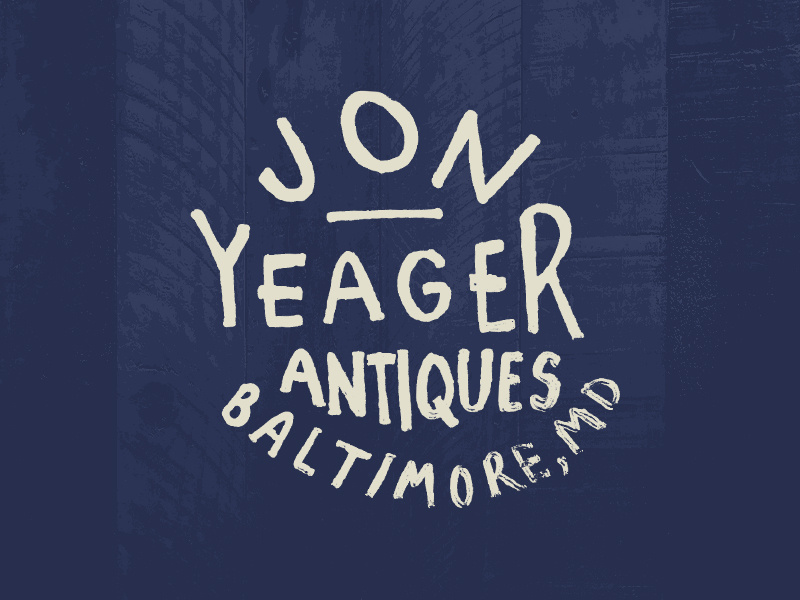 Jon Yeager Antiques wood hand lettering lettering typography text type hand drawn type signs signage retro vintage baltimore american picker junkin junk antiques