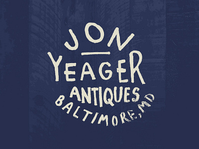 Jon Yeager Antiques american antiques baltimore hand drawn type hand lettering junk junkin lettering picker retro signage signs text type typography vintage wood