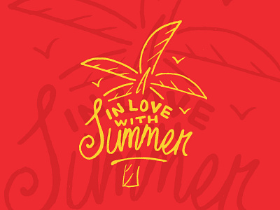 In Love With Summer beach breeze hand lettering ocean palm tree sand season summer sun tropical typography waves