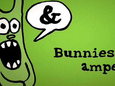 Bunnies love ampersands! ampersand clarendon green valdes