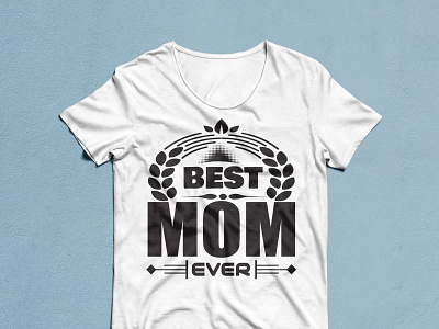 Best of mother day t-shirt design 2022 2023 animation best 2022 best mom black branding day design graphic design illustration logo mahadi mom mother new t shirt year