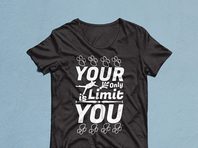 Your only Limit is You Black T-shirt design 2023 best best 2022 black branding christmas custom design graphic design illustration logo new year t shirt vector white