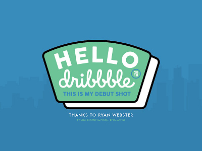 Hello Dribbble! badge debut flat flatdesign invitation logo retro shot sign simple