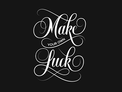 Luck cursive graphic design hand lettering lettering script