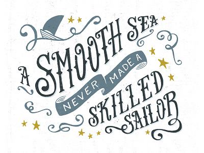 Quiet Boy Studio - Skilled Sailor design graphic design hand lettering illustration typography