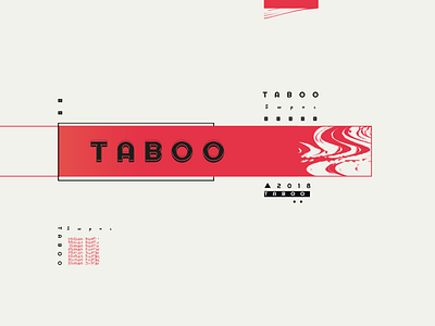 Taboo art culture design fonts graphic design idea poster art poster design print typography