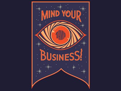 Do you mind? eye handlettering mind your business pennant psa quotes signpainting typematters