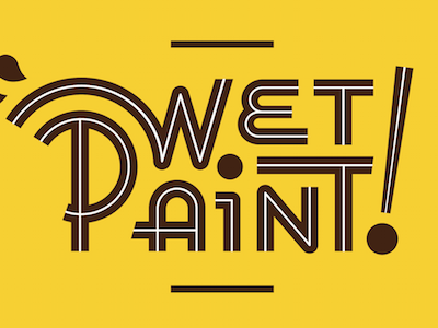 Wet Paint 1shot lettering sign painting sign writing